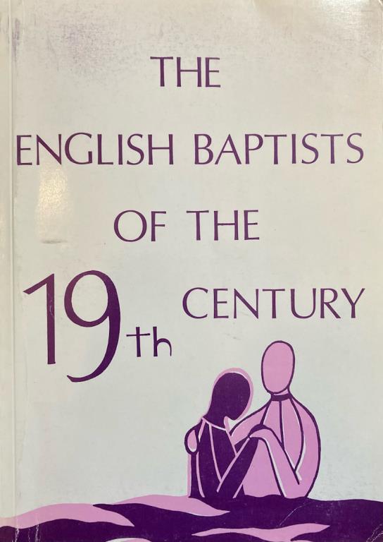 English Baptists of the 19thC
